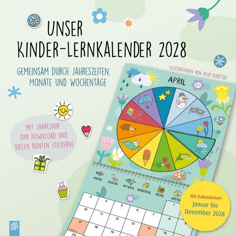 Unser Kinder-Lernkalender 2028. Gemeinsam durch Jahreszeiten, Monate und Wochentage. Bunte Illustrationen und Sticker.