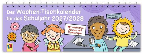 „Der Wochen-Tischkalender für das Schuljahr 2027/2028“. Illustration von Anja Boretzki. Kinder in fröhlichen Kostümen.
