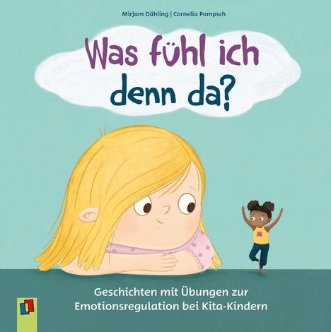 „Was fühl ich denn da?“ Illustration: Ein blondes Kind schaut nachdenklich, daneben tanzt ein kleines Kind.
