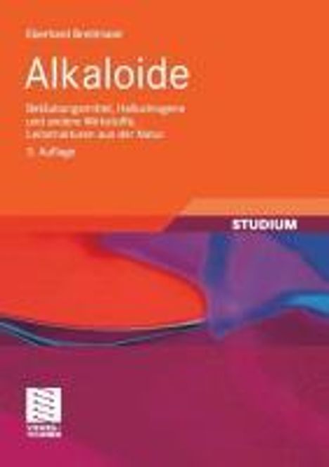 Eberhard Breitmaier: Alkaloide, Buch