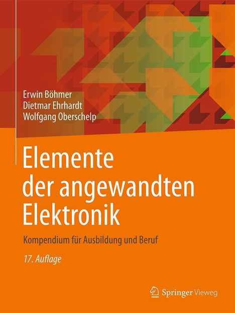 Erwin Böhmer: Elemente der angewandten Elektronik, Buch