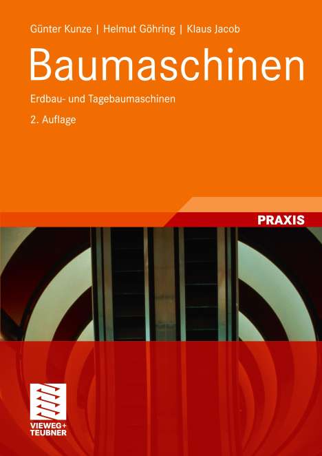 Günter Kunze: Kunze, G: Baumaschinen, Buch