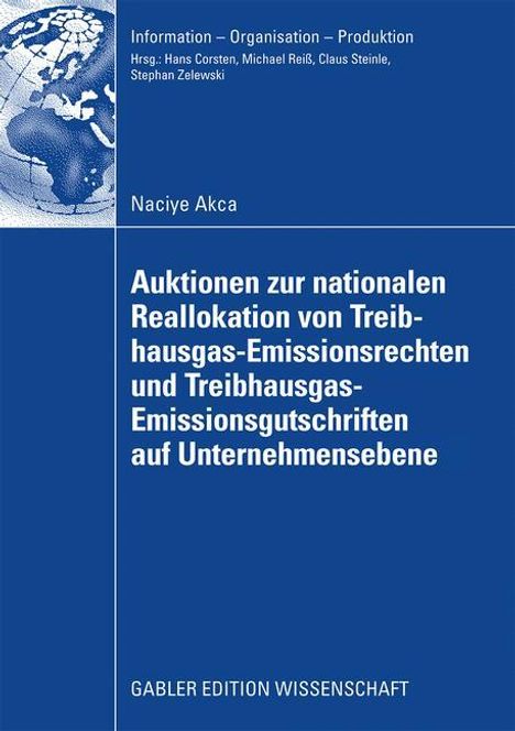 Naciye Akca: Auktionen zur nationalen Reallokation von Treibhausgas-Emissionsrechten und Treibhausgas-Emissionsgutschriften auf Unternehmensebene, Buch