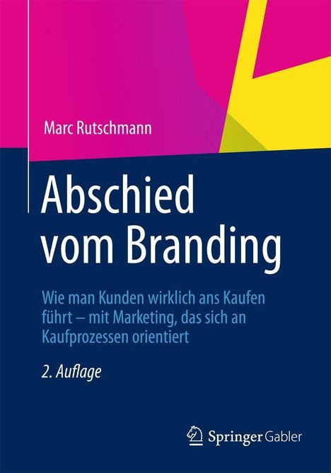Marc Rutschmann: Rutschmann, M: Abschied vom Branding, Buch