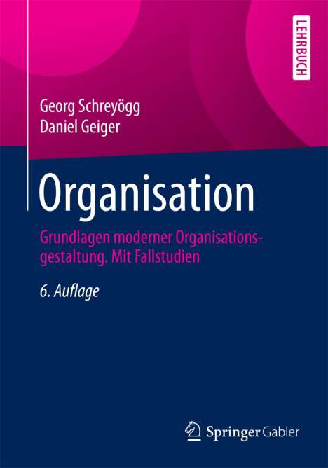 Georg Schreyögg: Schreyögg, G: Organisation, Buch