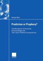 Gregor Betz: Prediction or Prophecy?, Buch