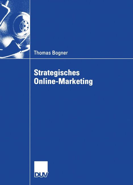 „Strategisches Online-Marketing“ von Thomas Bogner. Dunkelblauer Hintergrund mit abstrakter Illustration und DUV-Logo.