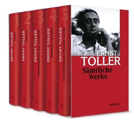Ernst Toller: Sämtliche Werke, 6 Bücher