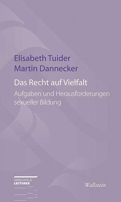 Martin Dannecker: Das Recht auf Vielfalt, Buch