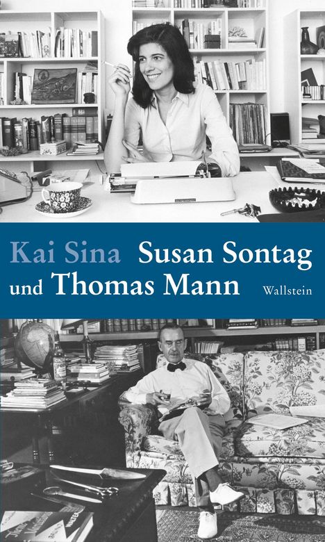 Kai Sina: Susan Sontag und Thomas Mann, Buch
