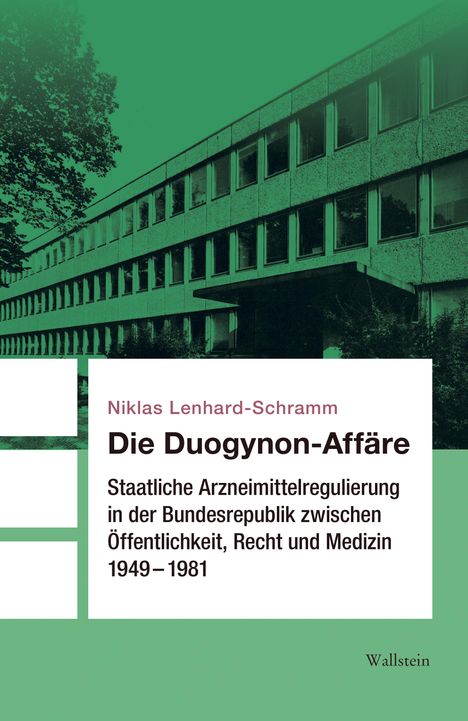 Niklas Lenhard-Schramm: Die Duogynon-Affäre, Buch