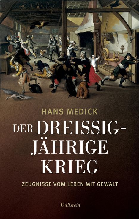 Hans Medick: Der Dreißigjährige Krieg, Buch