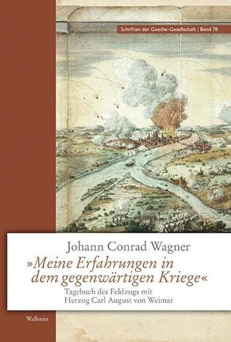 Johann Conrad Wagner: Wagner, J: »Meine Erfahrungen in dem gegenwärtigen Kriege«, Buch