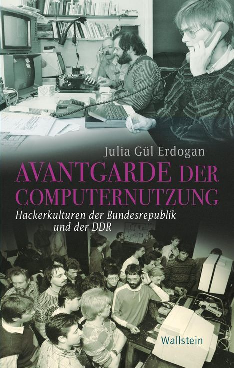 Julia Gül Erdogan: Avantgarde der Computernutzung, Buch