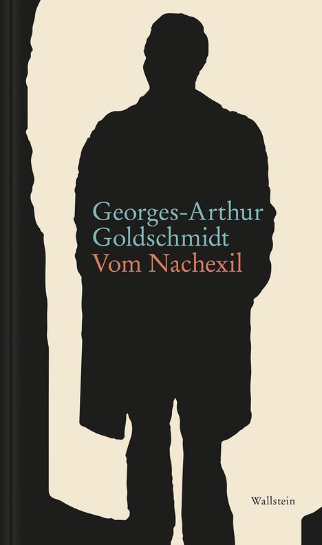 Georges-Arthur Goldschmidt: Vom Nachexil, Buch
