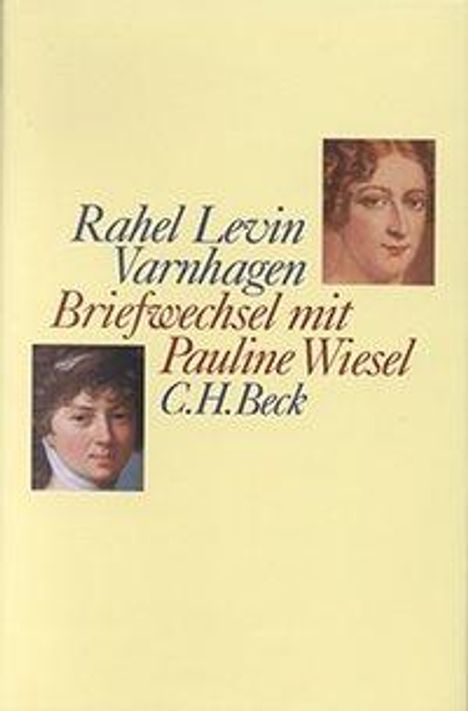 Rahel Levin Varnhagen: Briefwechsel mit Pauline Wiesel, Buch