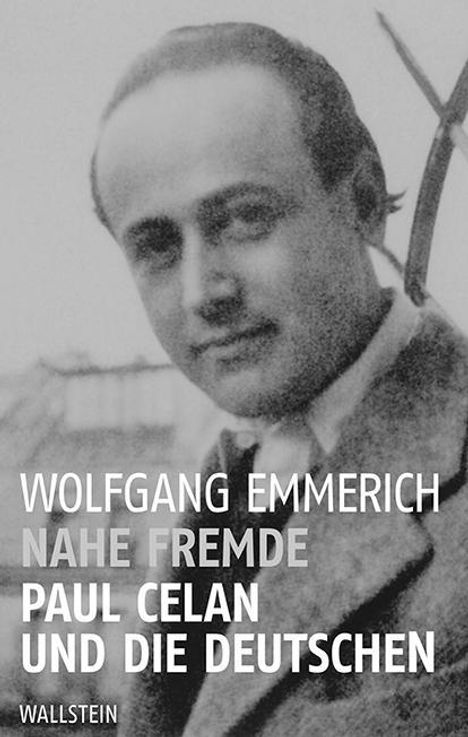 Wolfgang Emmerich: Emmerich, W: Nahe Fremde, Buch