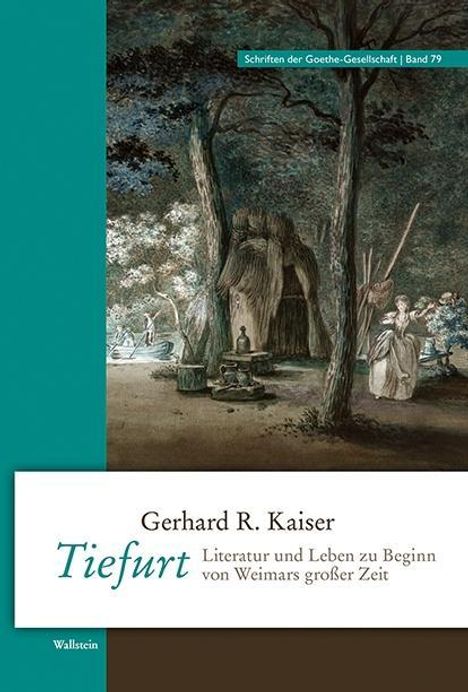 Gerhard R. Kaiser: Kaiser, G: Tiefurt, Buch