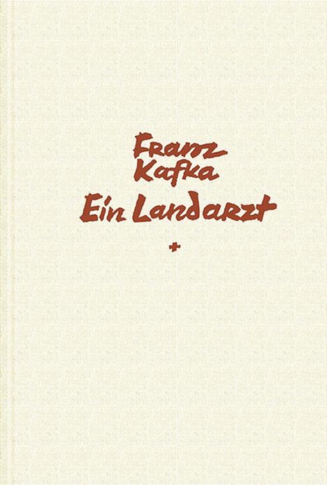 Franz Kafka: Kafka, F: Landarzt, Buch