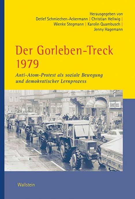 Der Gorleben-Treck 1979, Buch