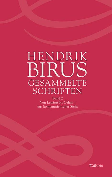 Hendrik Birus: Birus, H: Gesammelte Schriften, Buch
