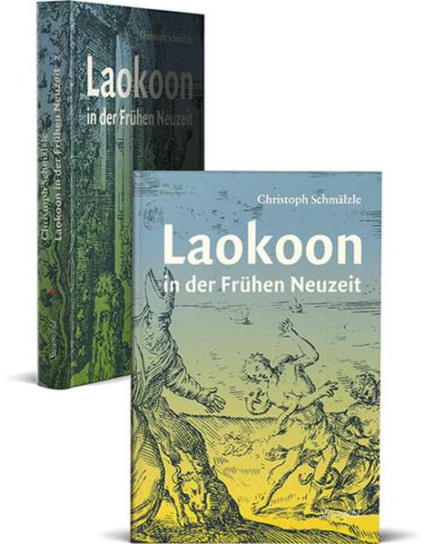 Christoph Schmälzle: Laokoon in der Frühen Neuzeit, Buch
