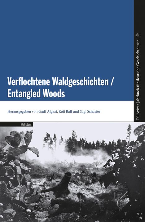 Verflochtene Waldgeschichten / Entangled Woods, Buch