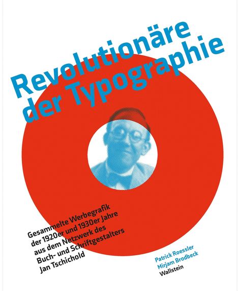 Mirjam Brodbeck: Revolutionäre der Typographie, Buch