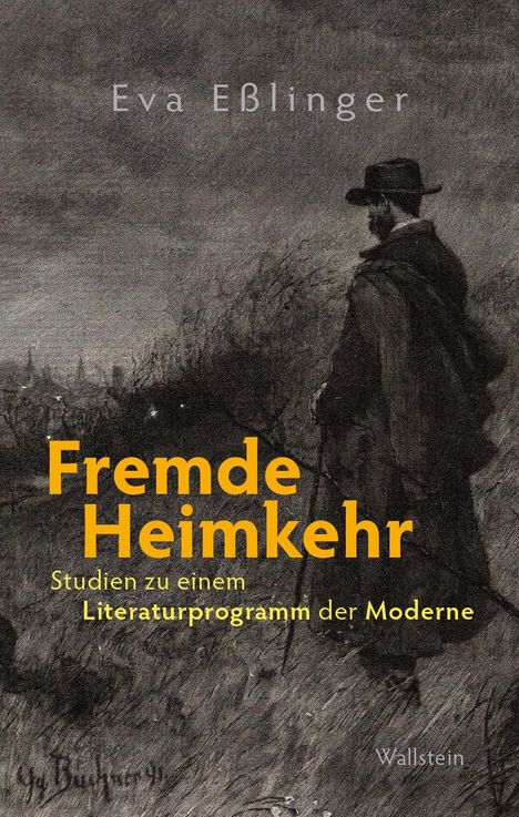 Eva Eßlinger: Fremde Heimkehr, Buch