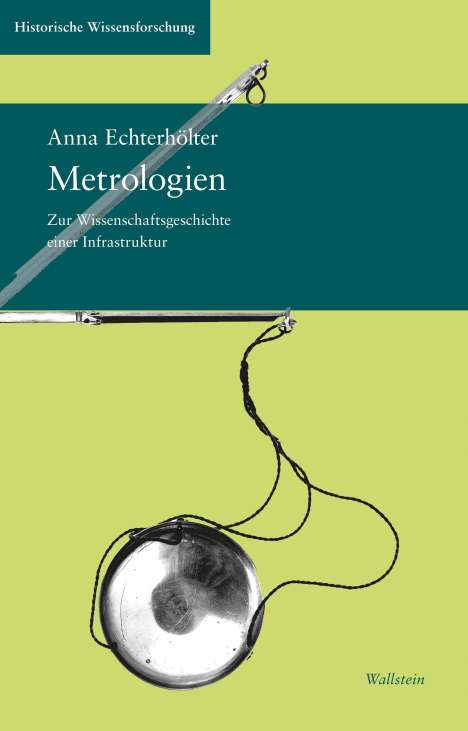 Anna Echterhölter: Metrologien, Buch