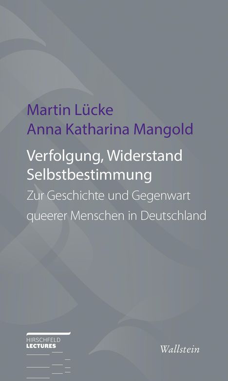 Martin Lücke: Verfolgung, Widerstand und Selbstbestimmung, Buch