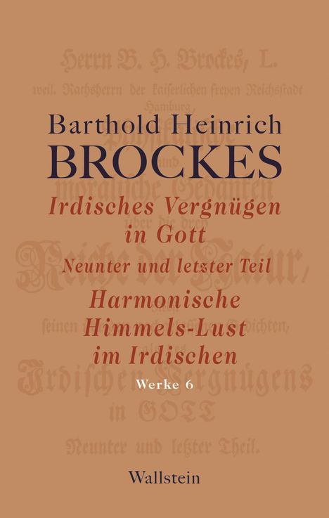 Barthold Heinrich Brockes: Irdisches Vergnügen in Gott, Buch