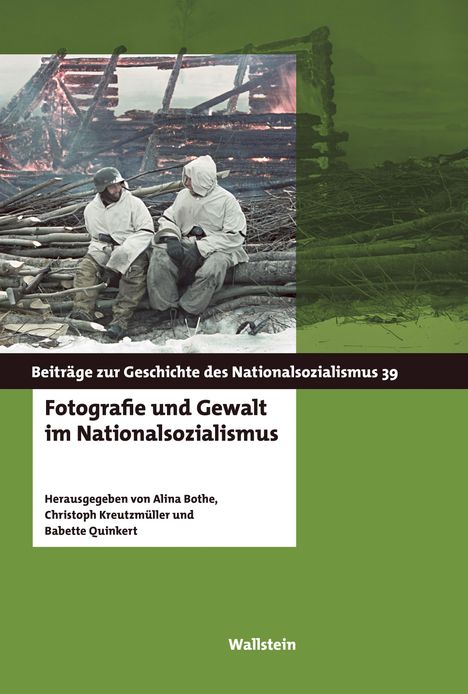 Fotografie und Gewalt im Nationalsozialismus, Buch