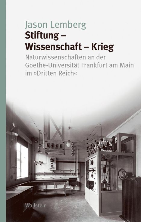 Jason Lemberg: Stiftung - Wissenschaft - Krieg, Buch