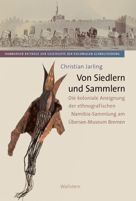 Christian Jarling: Von Siedlern und Sammlern, Buch