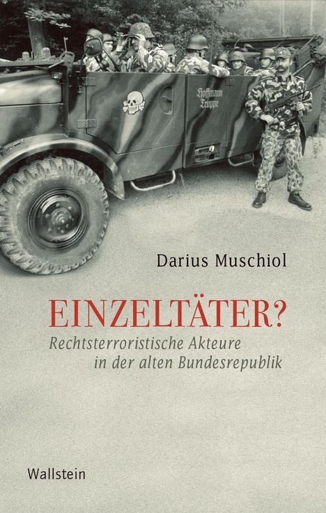 Darius Muschiol: Einzeltäter?, Buch