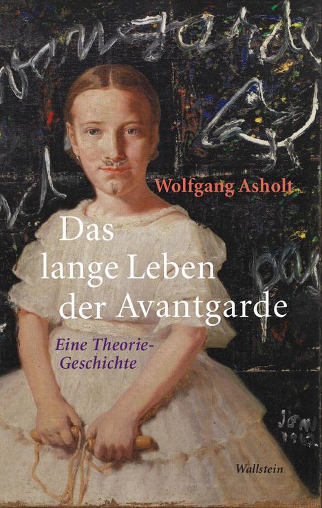 Wolfgang Asholt: Das lange Leben der Avantgarde, Buch