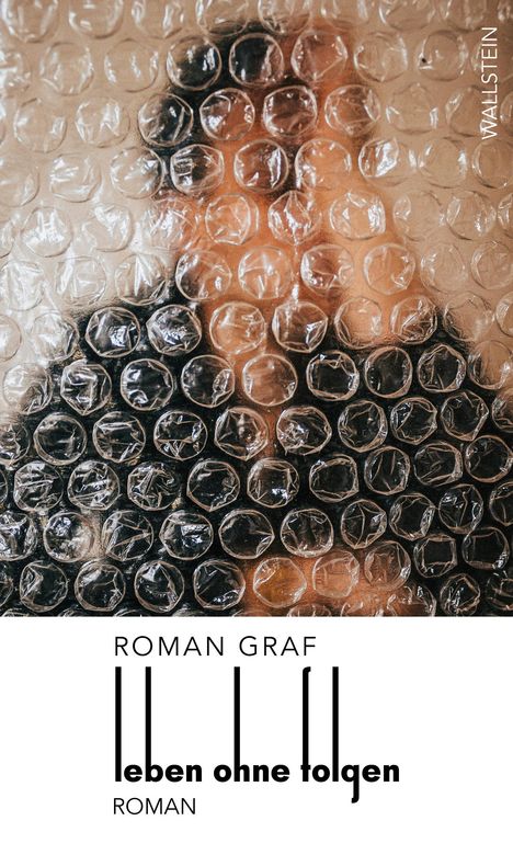 Roman Graf: Leben ohne Folgen, Buch