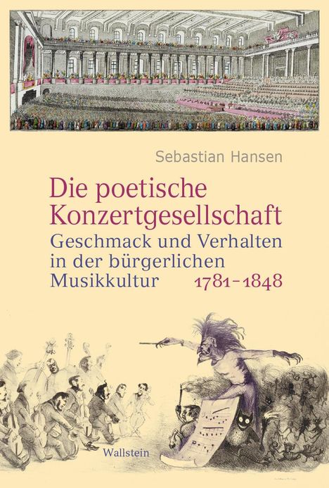 Sebastian Hansen: Die poetische Konzertgesellschaft, Buch