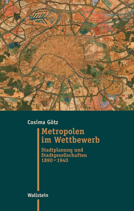 Cosima Götz: Metropolen im Wettbewerb, Buch