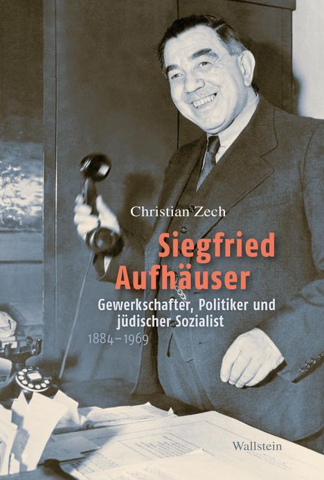 Christian Zech: Siegfried Aufhäuser, Buch