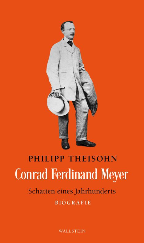 Philipp Theisohn: Conrad Ferdinand Meyer, Buch