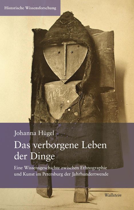 Johanna Hügel: Das verborgene Leben der Dinge, Buch