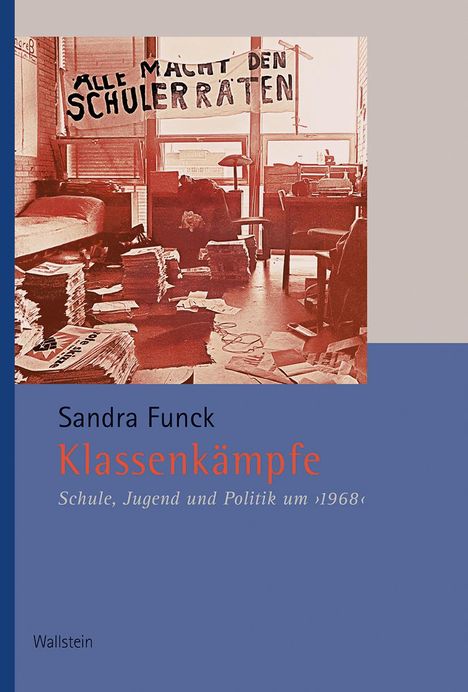Sandra Funck: Klassenkämpfe, Buch