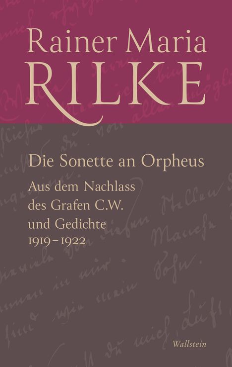 Rainer Maria Rilke: Die Sonette an Orpheus, Buch
