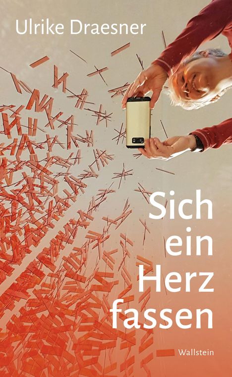 Ulrike Draesner: Sich ein Herz fassen, Buch