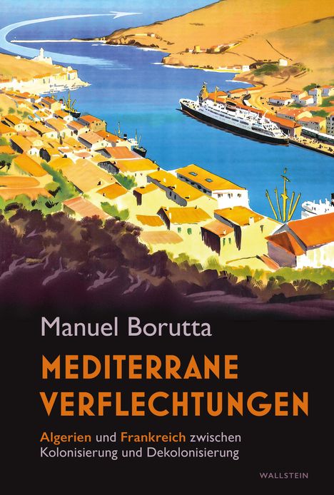 Manuel Borutta: Mediterrane Verflechtungen, Buch