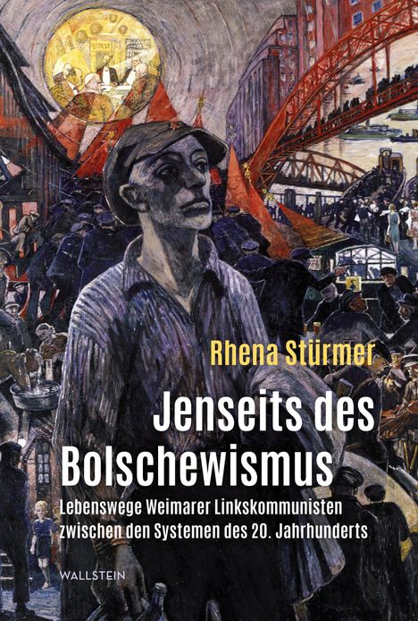 Rhena Stürmer: Jenseits des Bolschewismus, Buch