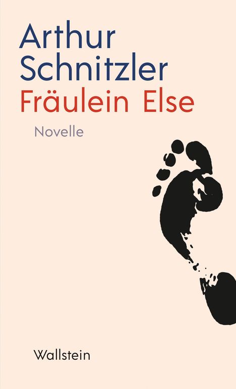 Arthur Schnitzler: Fräulein Else, Buch
