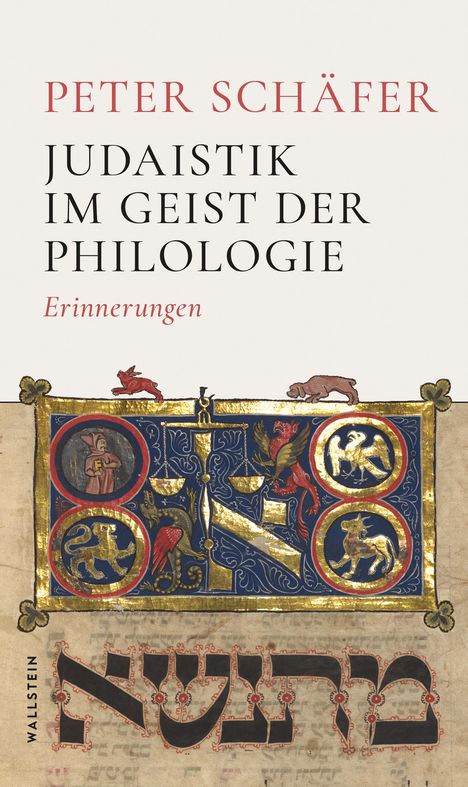 Peter Schäfer: Judaistik im Geist der Philologie, Buch